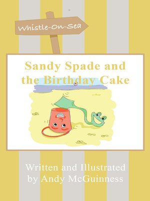 cover image of Sandy Spade and the Birthday Cake